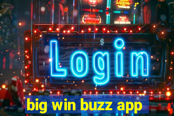 big win buzz app